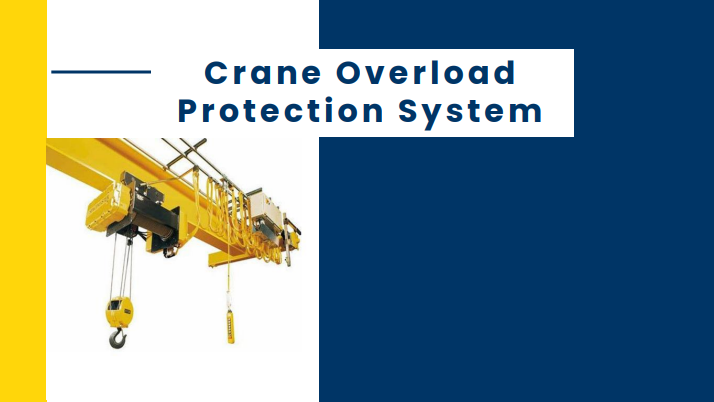 Crane Overload Protection System